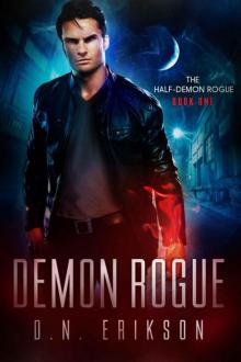 Demon Rogue (The Half-Demon Rogue Book 1)