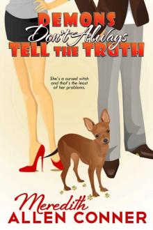Demons Don't Always Tell The Truth (Kate Storm Series Book 3)