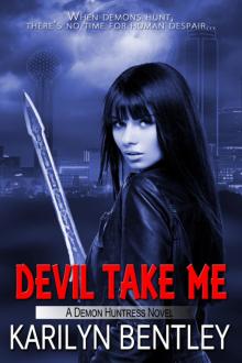 Devil Take Me Read online