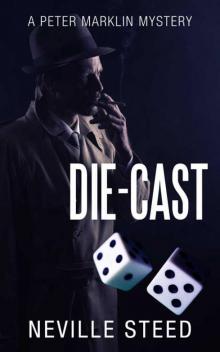 Die-Cast (A Peter Marklin Mystery) Read online