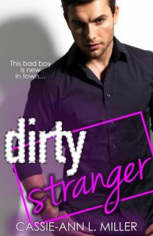 Dirty Stranger (The Dirty Suburbs Book 3) Read online