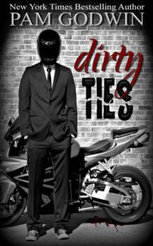 Dirty Ties Read online