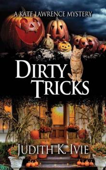Dirty Tricks: A Kate Lawrence Mystery Read online