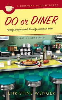 Do or Diner: A Comfort Food Mystery Read online