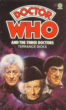 DOCTOR WHO AND THE THREE DOCTORS Read online