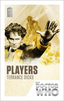 Doctor Who: Players: 50th Anniversary Edition Read online