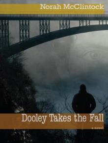 Dooley Takes the Fall Read online