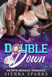 Double Down_An MFM Menage Romance Read online