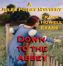 Down To The Abbey (A Jules Poiret Mystery Book 12) Read online