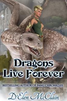 Dragons Live Forever Read online