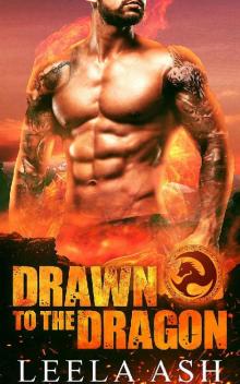 Drawn to the Dragon (Banished Dragons Book 5) Read online