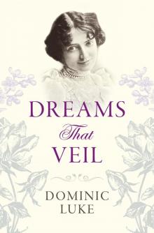 Dreams That Veil Read online