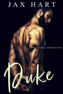 DUKE: A Alpha Male Bad Boy Millionaire MC Romance (New Adult & Contemporary Romance) Read online