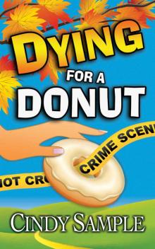 Dying for a Donut (Laurel McKay Mysteries Book 5) Read online