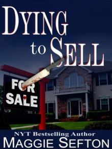 Dying to Sell Read online