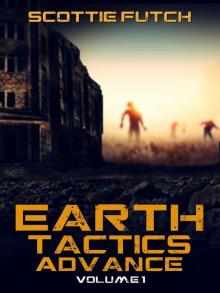 Earth Tactics Advance: Volume 1 Read online