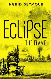 Eclipse the Flame Read online