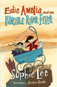 Edie Amelia and the Runcible River Fever Read online