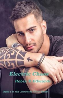 Electric Chaos (Controlled Chaos Book 1)