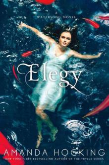 Elegy (A Watersong Novel) Read online