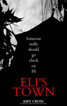 Eli's Town Read online
