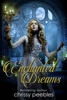 Enchanted Dreams - Book 3 (The Enchanted Castle Series)