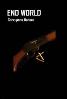 End World: Corruption Undone