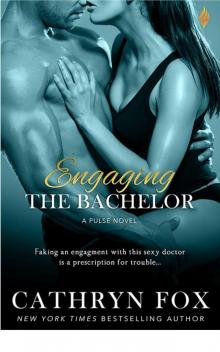 Engaging the Bachelor (Pulse) Read online