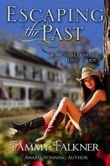 Escaping the Past (Wester Farms) Read online
