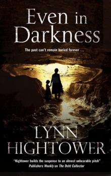 Even In Darkness--An American Murder Mystery Thriller Read online