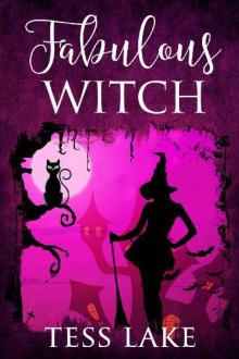 Fabulous Witch (Torrent Witches Cozy Mysteries Book 4) Read online