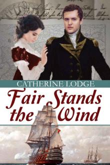 Fair Stands the Wind Read online
