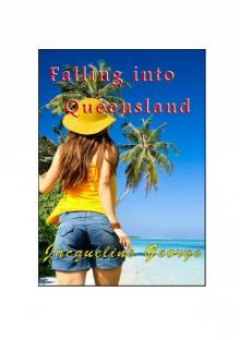Falling Into Queensland Read online