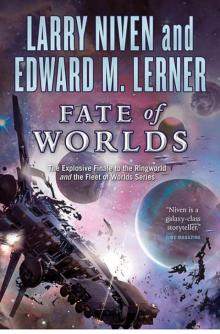 Fate of Worlds: Return From the Ringworld Read online