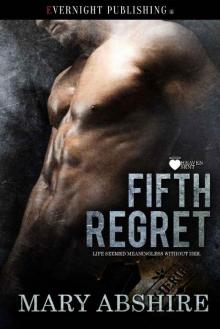Fifth Regret (Heaven Sent Book 5) Read online