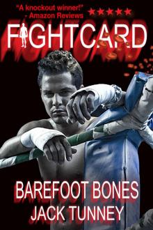 Fight Card: Barefoot Bones (Fight Card Series) Read online
