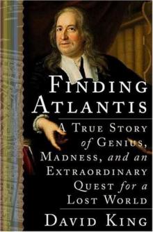 Finding Atlantis: A True Story of Genius, Madness, and an Extraordinary Quest for a Lost World Read online