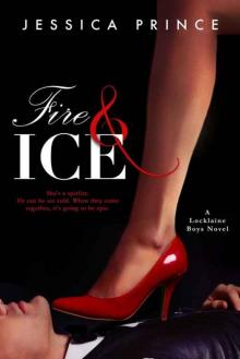 Fire & Ice (The Locklaine Boys #1) Read online