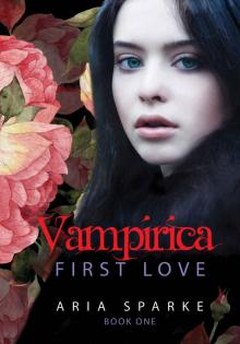 First Love (Vampirica Book 1)