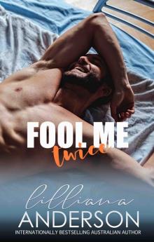 Fool Me Twice_a Cartwright Brother Romance Read online
