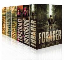 Forager - the Complete Six Book Series (A Post Apocalyptic/Dystopian Series) Read online