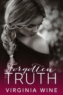 Forgotten Truth (The Forgotten Series Book 1) Read online