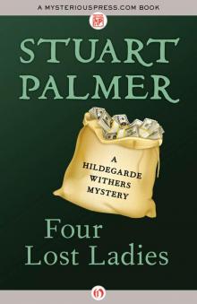 Four Lost Ladies (The Hildegarde Withers Mysteries) Read online