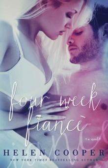 Four Week Fiancé Read online