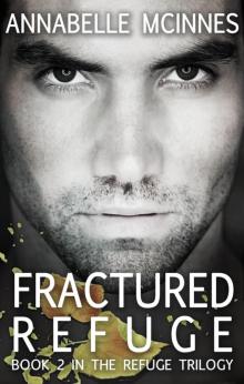 Fractured Refuge Read online