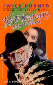 Freddy Krueger's Tales of Terror #4: Twice Burned Read online