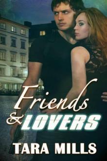 Friends and Lovers Read online