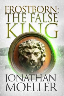 Frostborn: The False King Read online