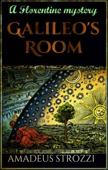 Galileo's Room (Noir Florentine Book 1) Read online