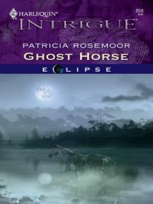 Ghost Horse Read online